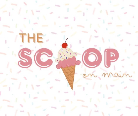 The Scoop on Main